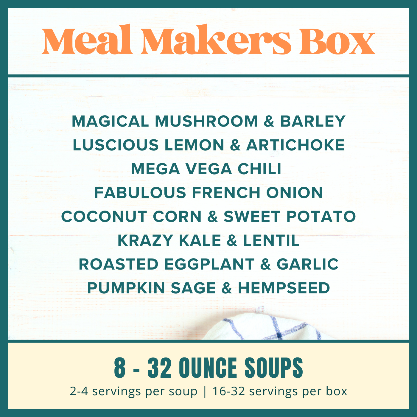 Meal Makers Soup Package (8 Soups)