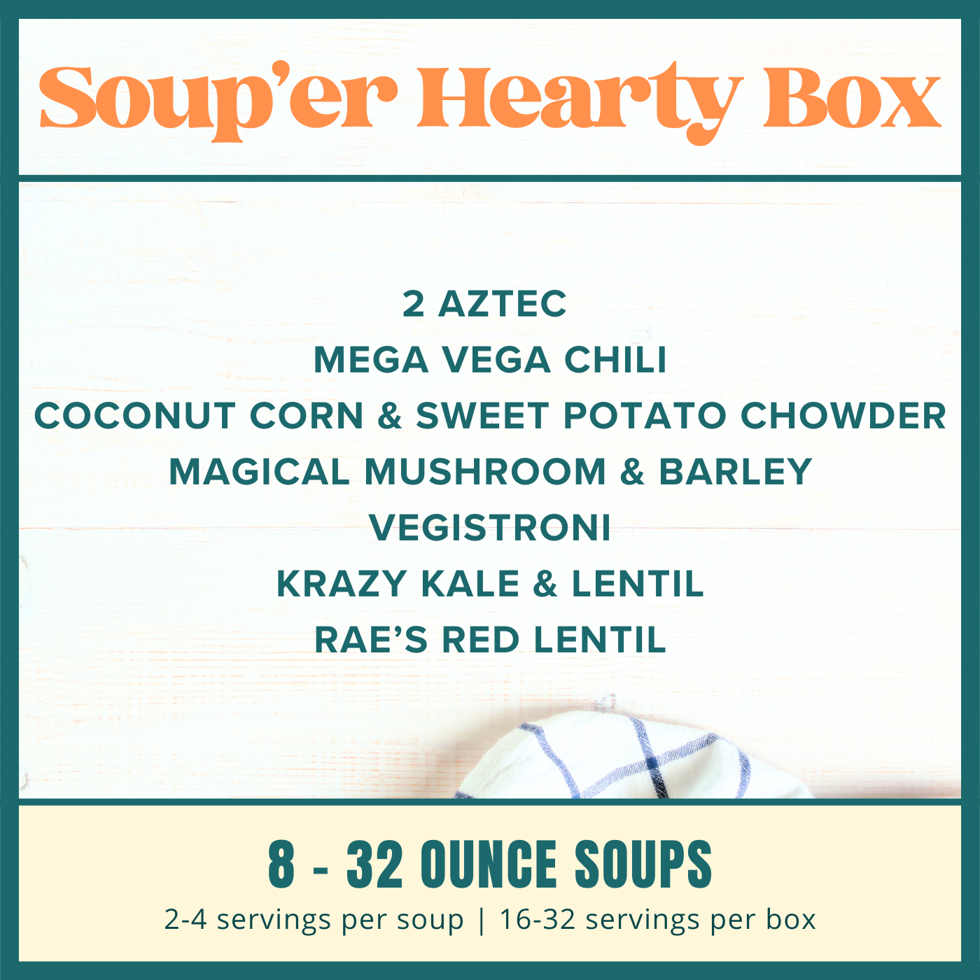 Soup-er Hearty Soups (8 SOUPS)